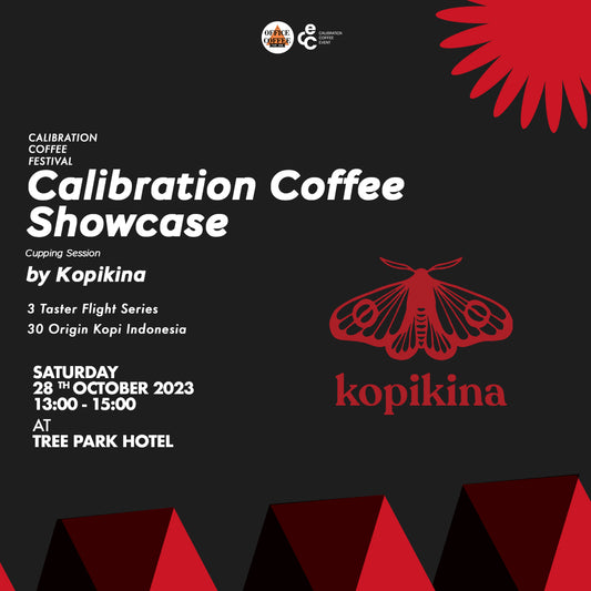 Calibration Coffee Showcase Cupping Session by Kopikina