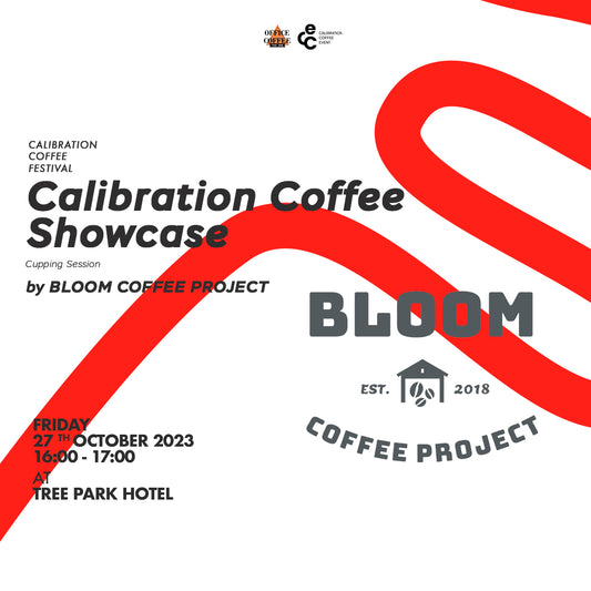 Calibration Coffee Showcase Cupping Session by Bloom Coffee Project